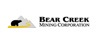 Bear Creek Mining Company 